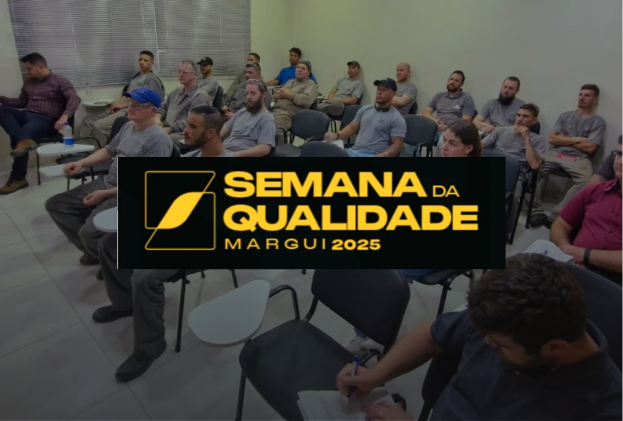 Cultura da Excelência: Margui realiza Semana da Qualidade e fortalece a melhoria contínua nos processos